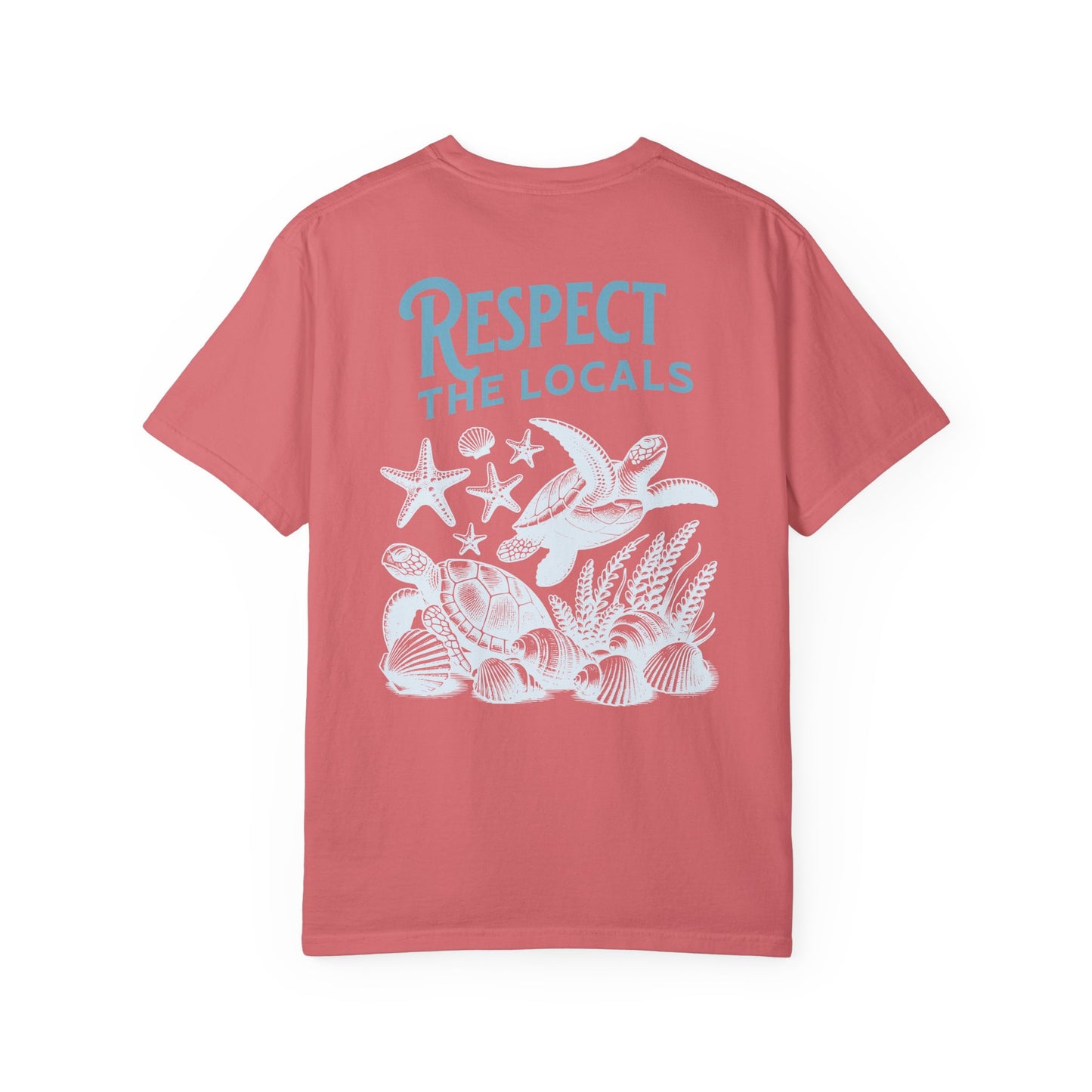 T-Shirt, Respect the Locals