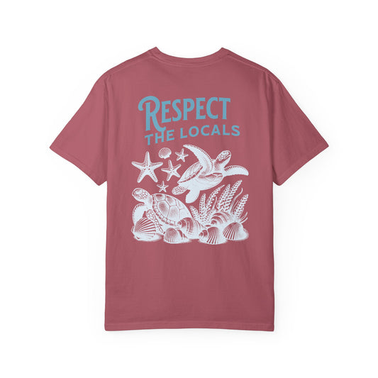 T-Shirt, Respect the Locals