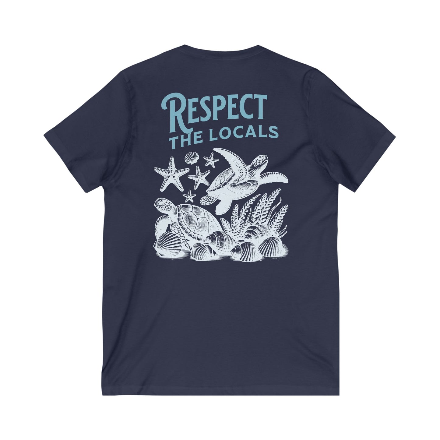 V-Neck T-Shirt, Respect The Locals