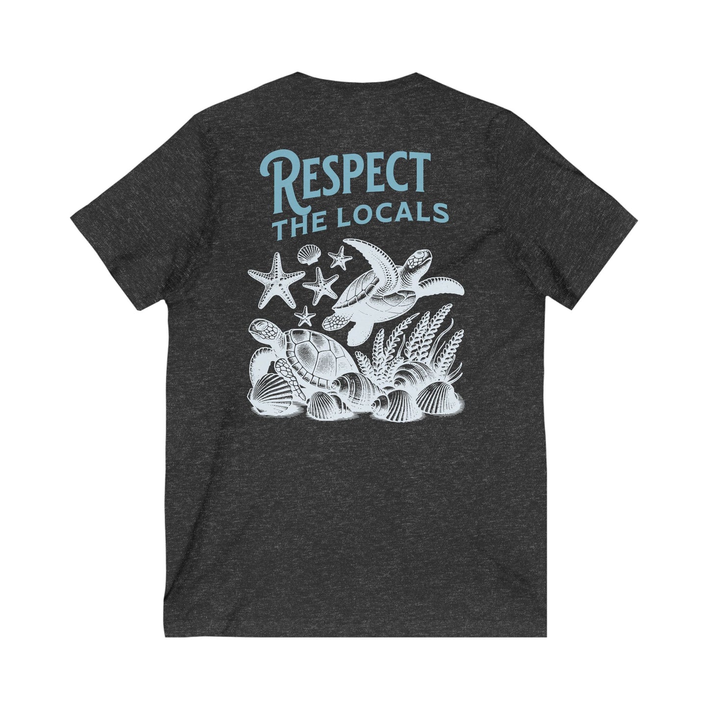 V-Neck T-Shirt, Respect The Locals