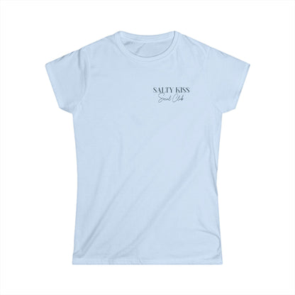 Women's Soft Style Tee "Saltwater Heals Everything"